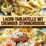 Lachs-Tagliatelle mit cremiger Zitronensoße 18 Pinterest Hidden Image