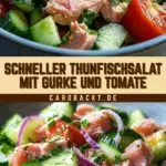 Schneller Thunfischsalat mit Gurke und Tomate 19 Pinterest Hidden Image