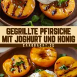 Gegrillte Pfirsiche mit Joghurt und Honig 12 Pinterest Hidden Image